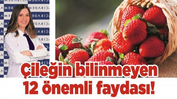 &Ccedil;İLEĞİN BİLİNMEYEN 12 &Ouml;NEMLİ FAYDASI!