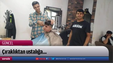 &Ccedil;ıraklıktan ustalığa...