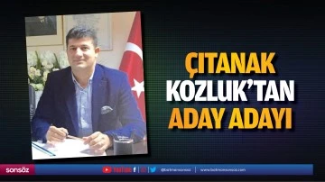 &Ccedil;ıtanak, Kozluk&rsquo;tan aday adayı&hellip;