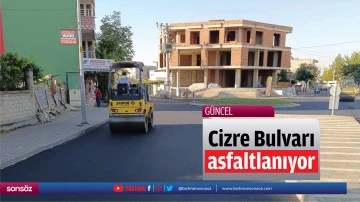 Cizre Bulvarı asfaltlanıyor