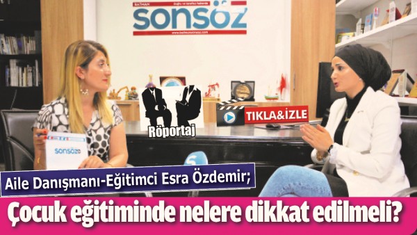 &Ccedil;OCUK EĞİTİMİNDE NELERE DİKKAT EDİLMELİ?