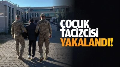 &Ccedil;ocuk tacizcisi yakalandı!