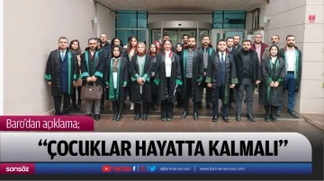 &ldquo;&Ccedil;ocuklar hayatta kalmalı&rdquo;