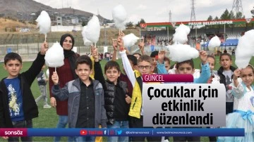&Ccedil;ocuklar i&ccedil;in etkinlik d&uuml;zenlendi