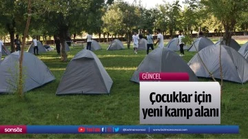&Ccedil;ocuklar i&ccedil;in yeni kamp alanı