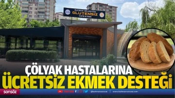&Ccedil;&ouml;lyak hastalarına &uuml;cretsiz ekmek desteği