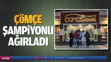 &Ccedil;&ouml;m&ccedil;e, şampiyonu ağırladı