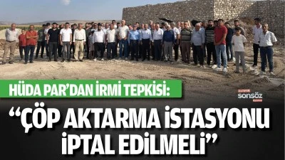 &ldquo;&Ccedil;&ouml;p aktarma istasyonu iptal edilmeli&rdquo;