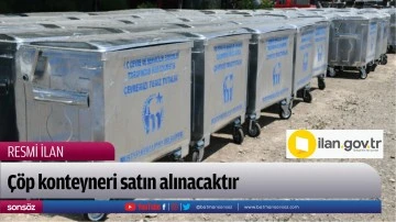 &Ccedil;&ouml;p konteyneri satın alınacaktır