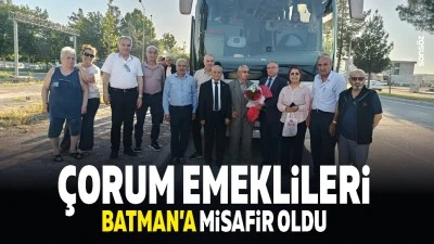 &Ccedil;orum Emeklileri, Batman&rsquo;a misafir oldu