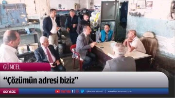 &ldquo;&Ccedil;&ouml;z&uuml;m&uuml;n adresi biziz&rdquo;