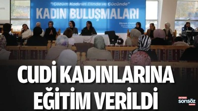 Cudi Kadınlarına eğitim verildi