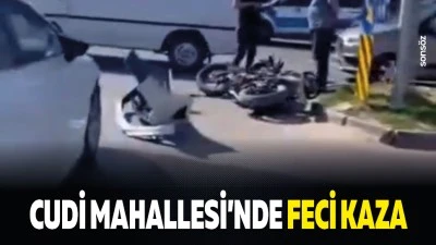 Cudi Mahallesi&rsquo;nde feci kaza