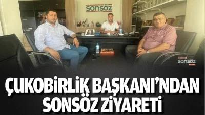 &Ccedil;ukobirlik Başkanı&rsquo;ndan Sons&ouml;z ziyareti