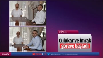 Culukar ve İmrak g&ouml;reve başladı