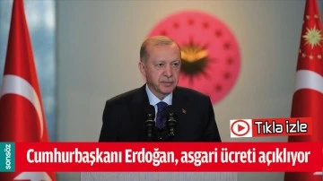 CUMHURBAŞKANI ERDOĞAN, ASGARİ &Uuml;CRETİ A&Ccedil;IKLIYOR