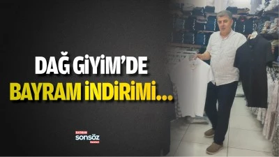 Dağ Giyim&rsquo;de bayram indirimi&hellip;
