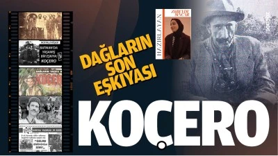 Dağların son eşkıyası: Ko&ccedil;ero