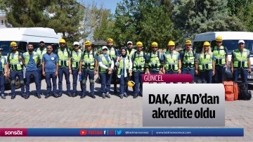 DAK, AFAD&rsquo;dan akredite oldu