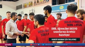 DBB, &ouml;ğrencileri BESYO sınavlarına &uuml;cretsiz hazırlıyor