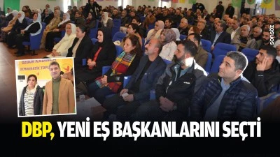 DBP, yeni eş başkanlarını se&ccedil;ti