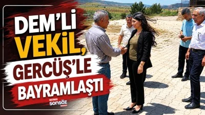 DEM&rsquo;li Vekil, Gerc&uuml;ş&rsquo;le bayramlaştı