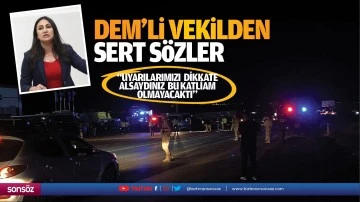 DEM&rsquo;li vekilden sert s&ouml;zler