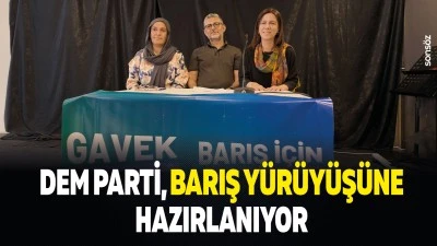 DEM Parti, barış y&uuml;r&uuml;y&uuml;ş&uuml;ne hazırlanıyor