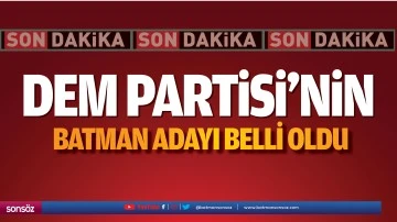 DEM Parti Batman Belediyesi Eş Başkan adayları belli oldu 