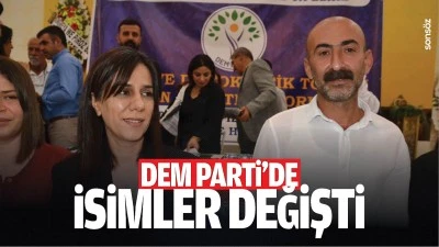 DEM Parti&rsquo;de isimler değişti
