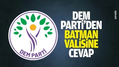 DEM Parti&rsquo;den Batman Valisine cevap