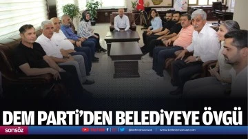 DEM Parti&rsquo;den belediyeye &ouml;vg&uuml;