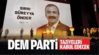 DEM Parti, taziyeleri kabul edecek