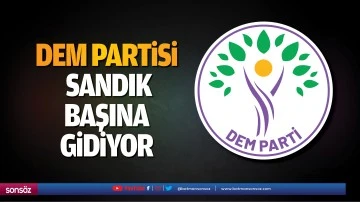 DEM partisi sandık başına gidiyor
