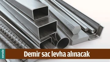 DEMİR SAC LEVHA ALINACAK