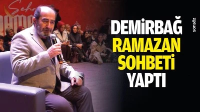 Demirbağ, ramazan sohbeti yaptı