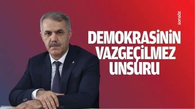 Demokrasinin vazge&ccedil;ilmez unsuru&hellip;