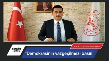&ldquo;Demokrasinin vazge&ccedil;ilmezi basın&rdquo;