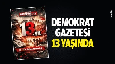 Demokrat Gazetesi 13 yaşında