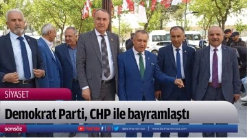 Demokrat Parti, CHP ile bayramlaştı 