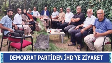 Demokrat Partiden İHD&rsquo;ye ziyaret
