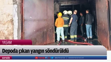 Depoda &ccedil;ıkan yangın s&ouml;nd&uuml;r&uuml;ld&uuml;