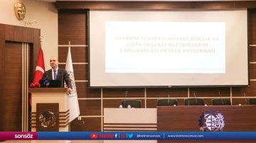 Deprem B&ouml;lgesini Canlandırma Destek Programı d&uuml;zenlendi