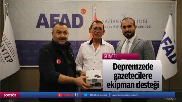 Depremzede gazetecilere ekipman desteği