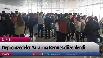 Depremzedeler Yararına Kermes d&uuml;zenlendi