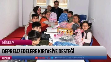 Depremzedelere kırtasiye desteği