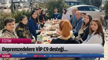 Depremzedelere VİP C9 desteği&hellip;