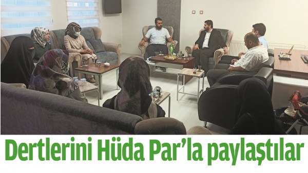 DERTLERİNİ H&Uuml;DA PAR&rsquo;LA PAYLAŞTILAR