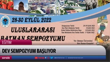 Dev sempozyum başlıyor