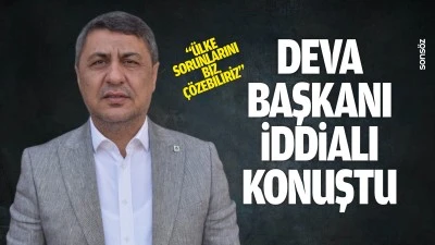 DEVA Başkanı, iddialı konuştu; &ldquo;&Uuml;lke sorunlarını biz &ccedil;&ouml;zebiliriz&rdquo;